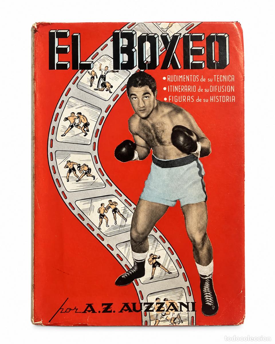 Libros de segunda mano: &Aacute;NGEL Z. AUZZANI &ndash; EL BOXEO &ndash; LM
