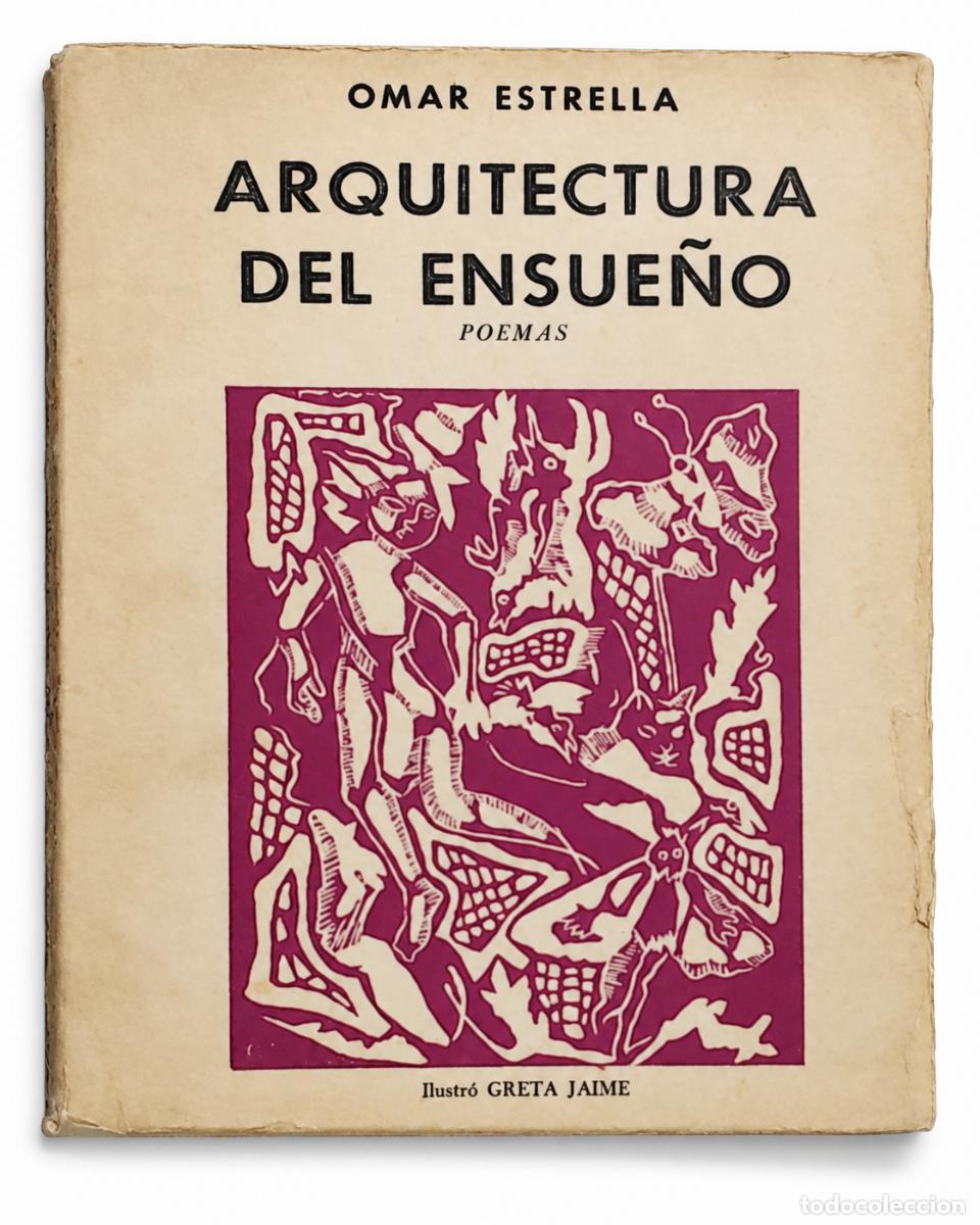 Libros de segunda mano: OMAR ESTRELLA &ndash; ARQUITECTURA DEL ENSUE&Ntilde;O &ndash; LM