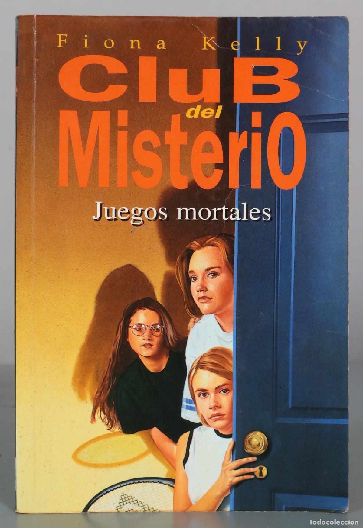 Libri di seconda mano: Club del Misterio - Juegos mortales - Fiona Kelly - Ediciones B