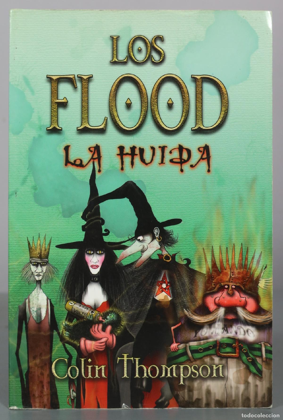 Libros de segunda mano: Los Flood - La huida - Colin Thompson - Alfaguara