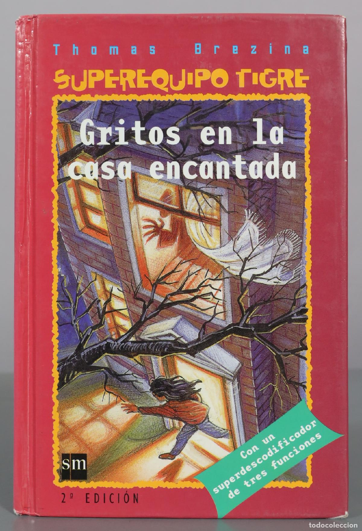 Libros de segunda mano: Gritos en la casa encantada - Thomas Brezina - 2&ordf; edici&oacute;n - Ediciones SM