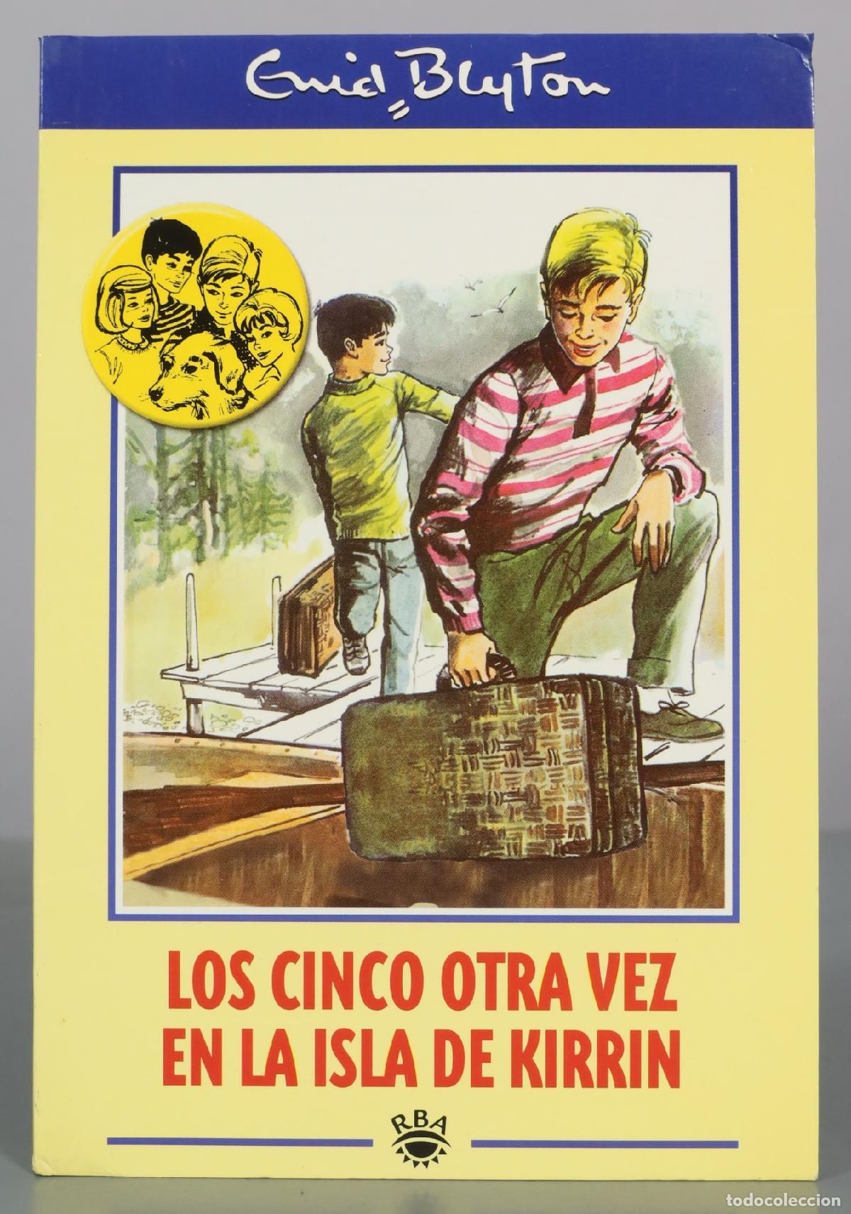 Libros de segunda mano: Los cinco otra vez en la isla de Kirrin - Enid Blyton - RBA
