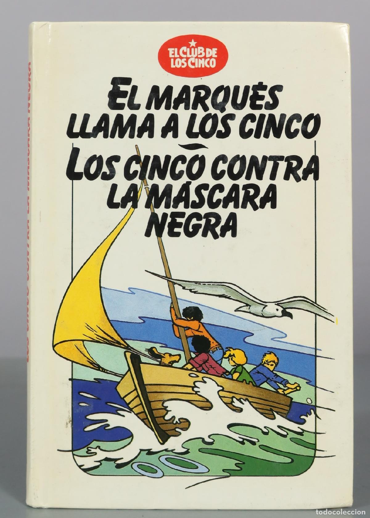 Libros de segunda mano: El Marqu&eacute;s llama a los cinco - Los cinco contra la m&aacute;scara negra - Enid Blyton