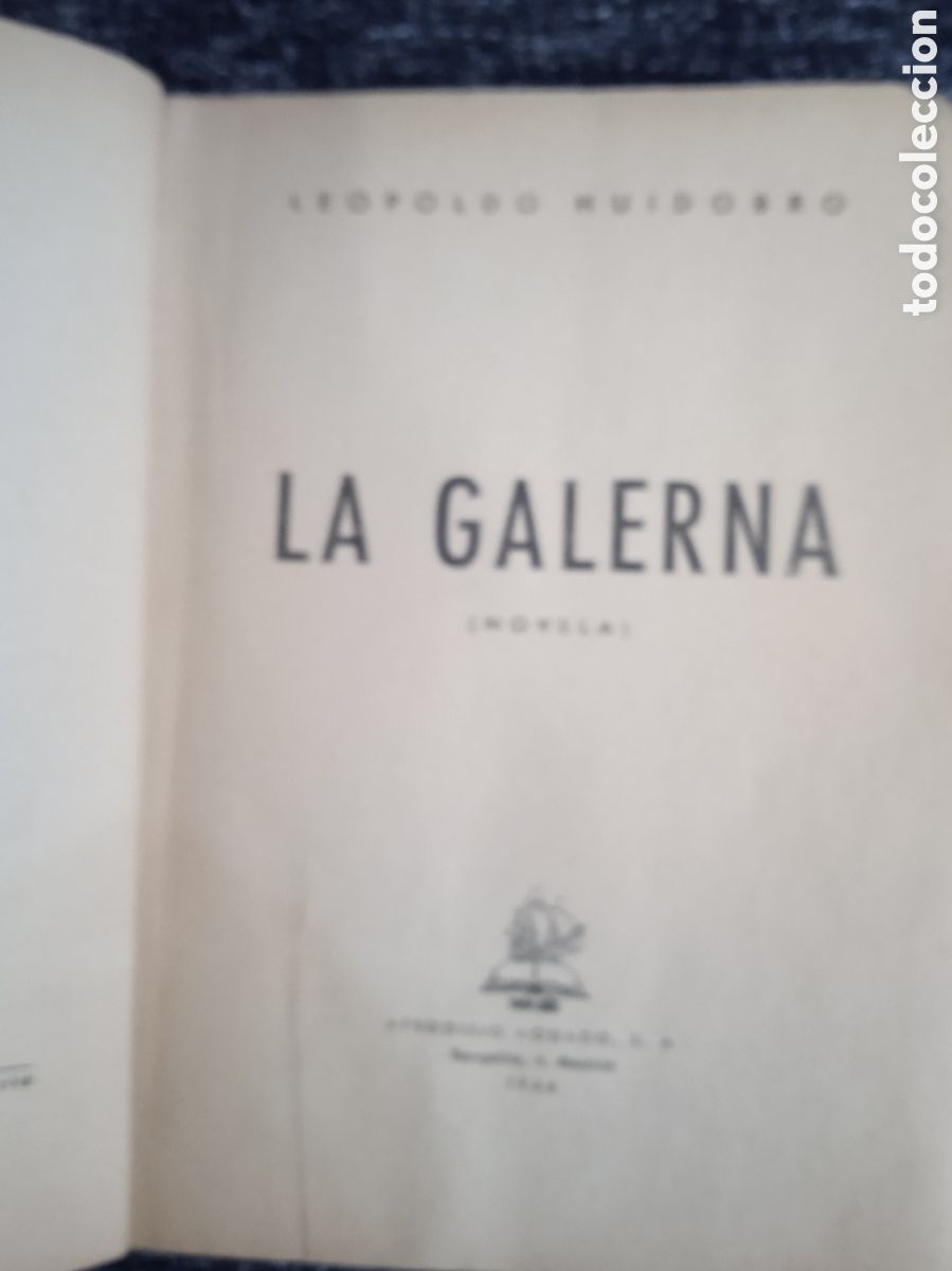 Libros de segunda mano: LA GALERNA / LEOPOLDO HUIDOBRO - Foto 2