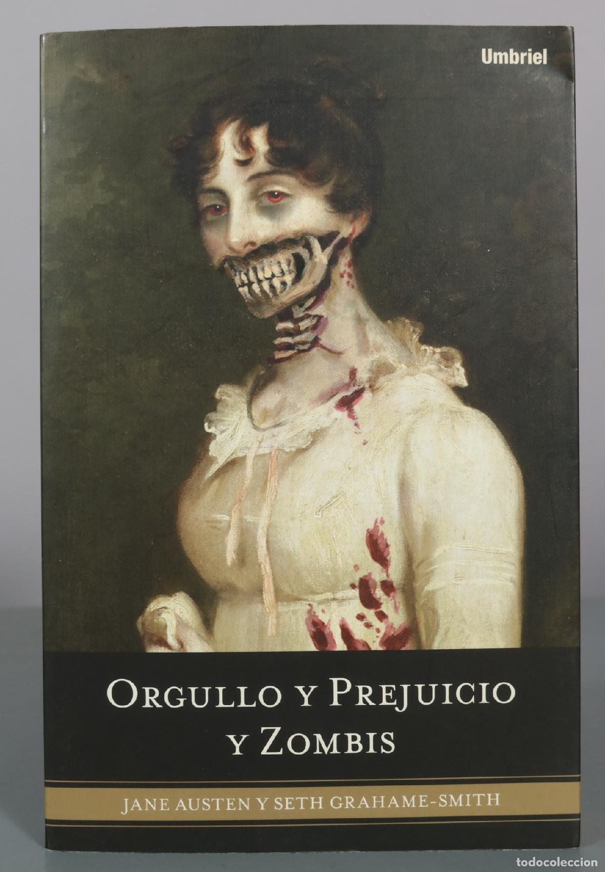 Libros de segunda mano: Orgullo y Prejuicio y Zombis - Jane Austen, Seth Grahame-Smith - Umbriel