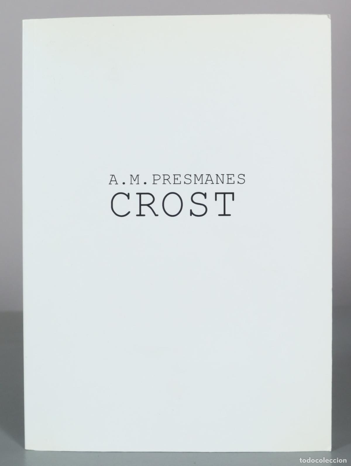 Libros de segunda mano: Crost - A. M. Presmanes