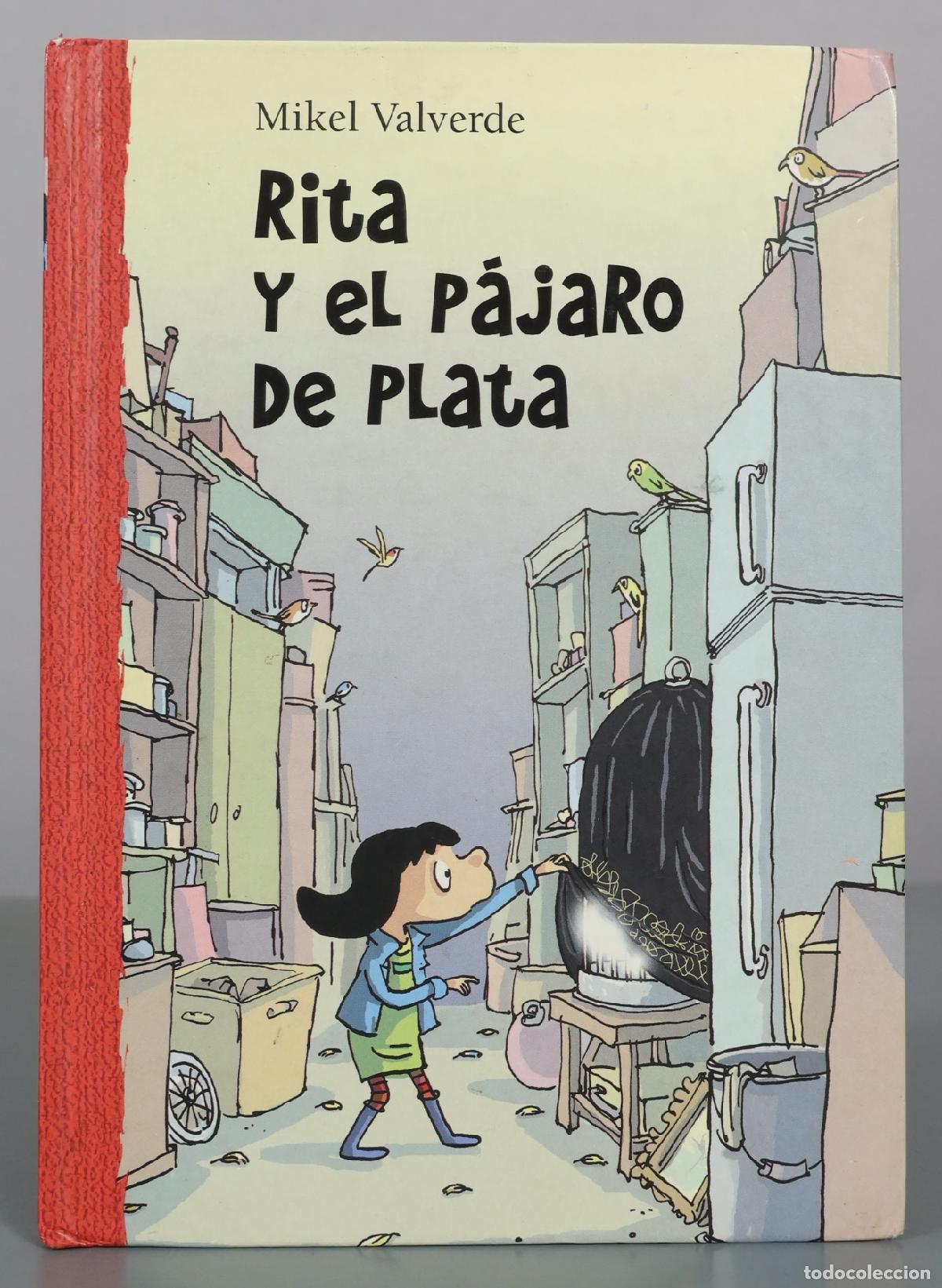 Libros de segunda mano: Rita y el p&aacute;jaro de plata - Mikel Valverde - Macmillan Infantil y Juvenil