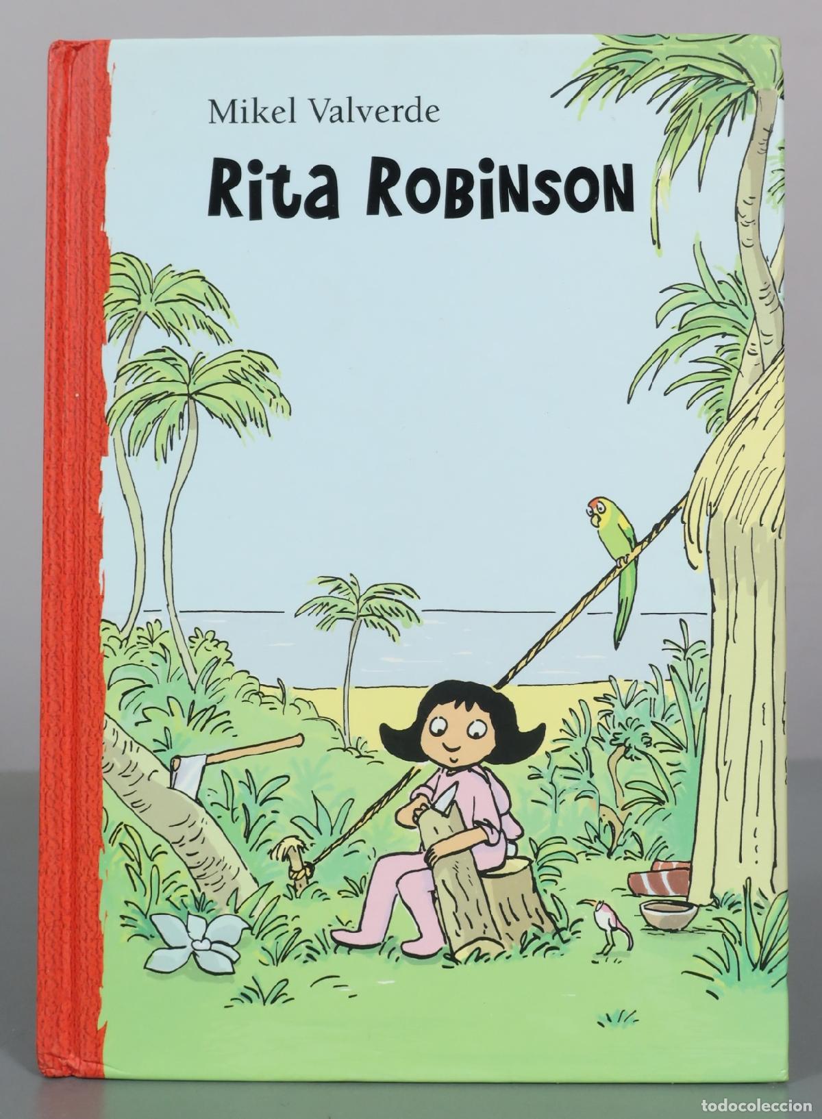 Libros de segunda mano: Rita Robinson - Mikel Valverde