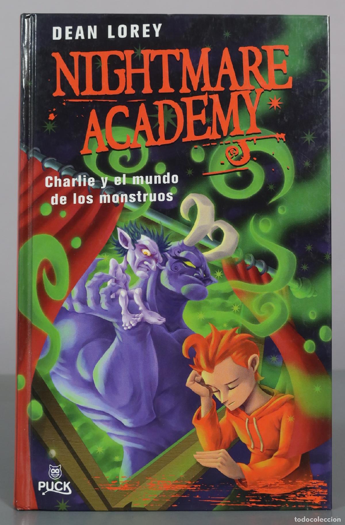 Libros de segunda mano: Nightmare Academy - Charlie y el mundo de los monstruos - Dean Lorey - Puck