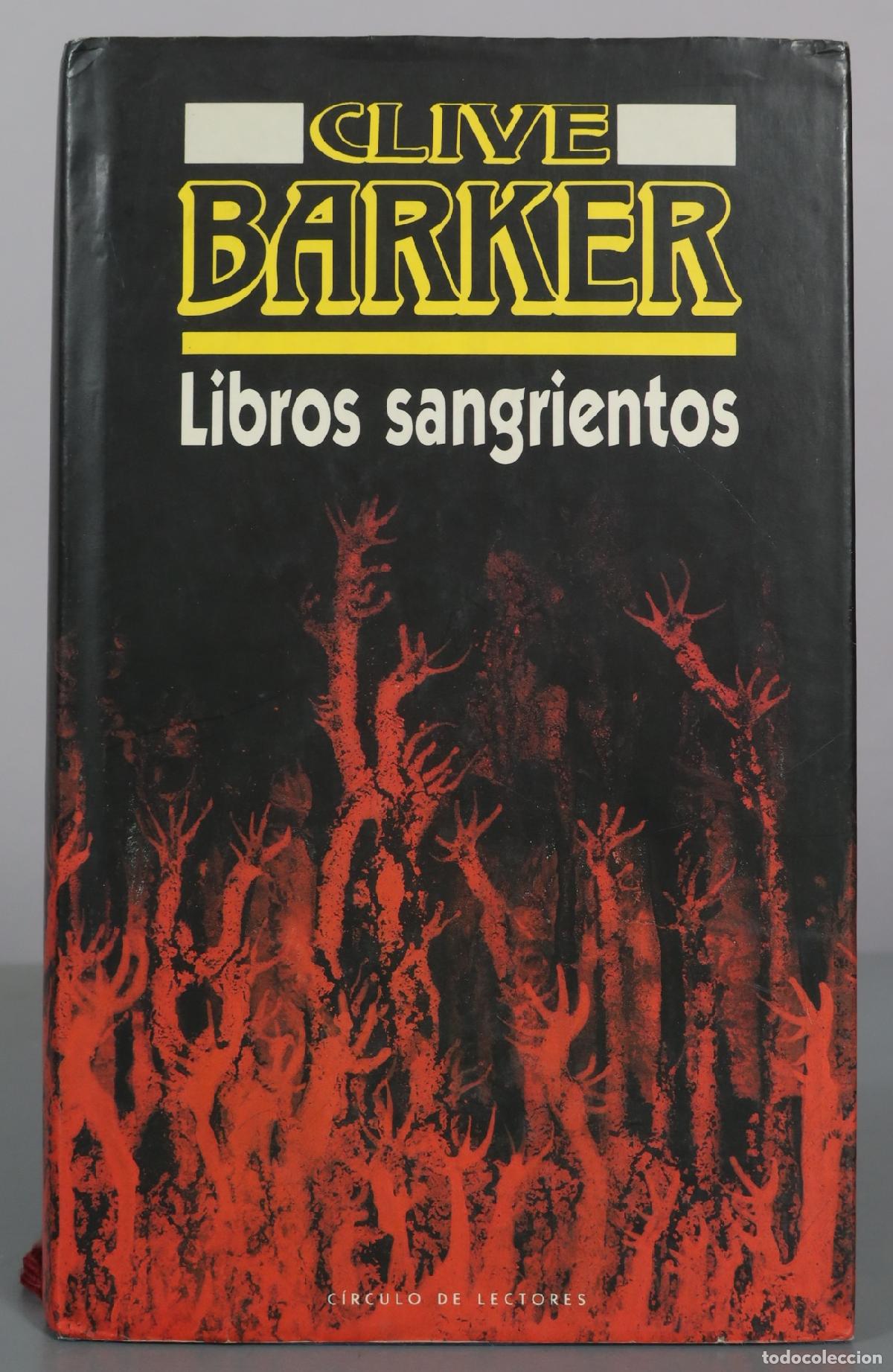 Libros de segunda mano: Libros sangrientos - Clive Barker - C&iacute;rculo de Lectores - Foto 1