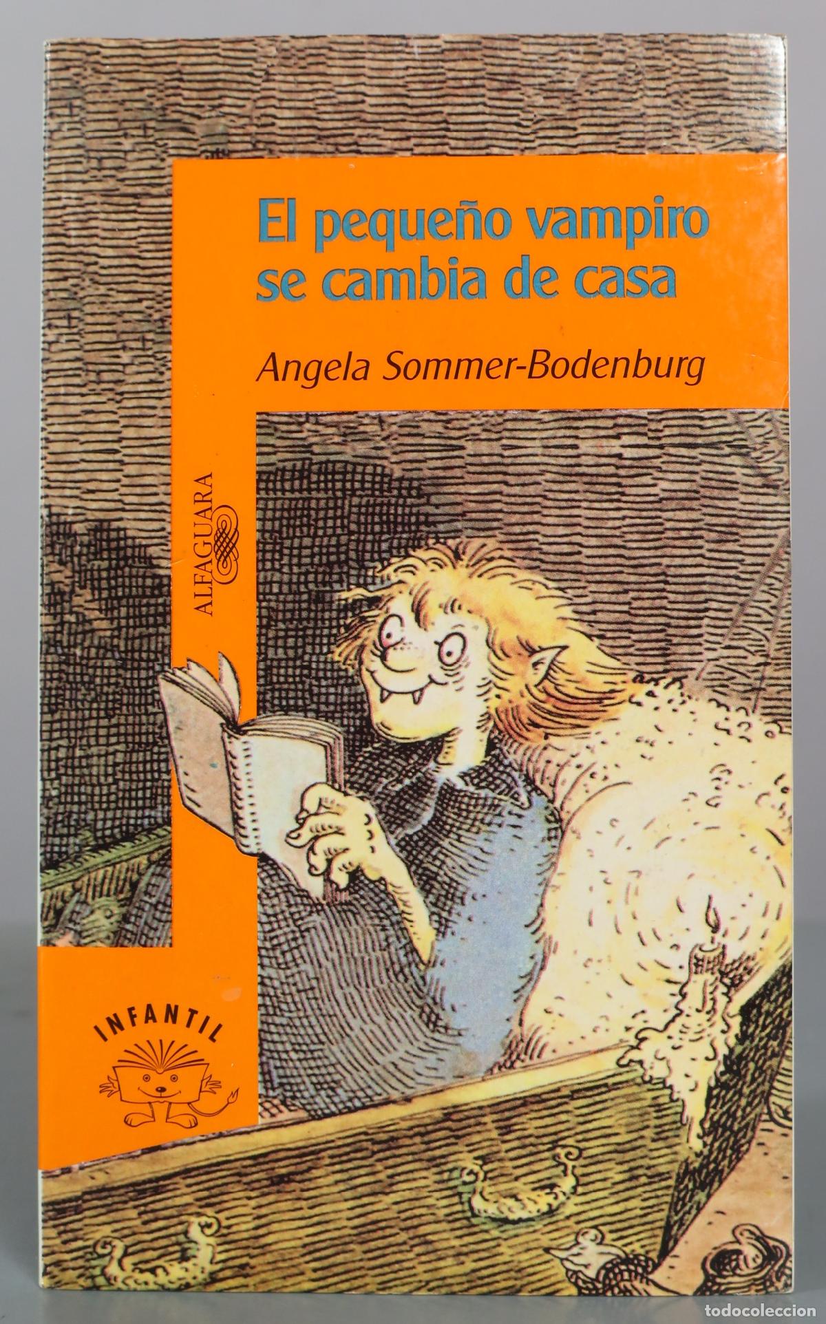Second hand books: El peque&ntilde;o vampiro se cambia de casa - Angela Sommer-Bodenburg - Alfaguara