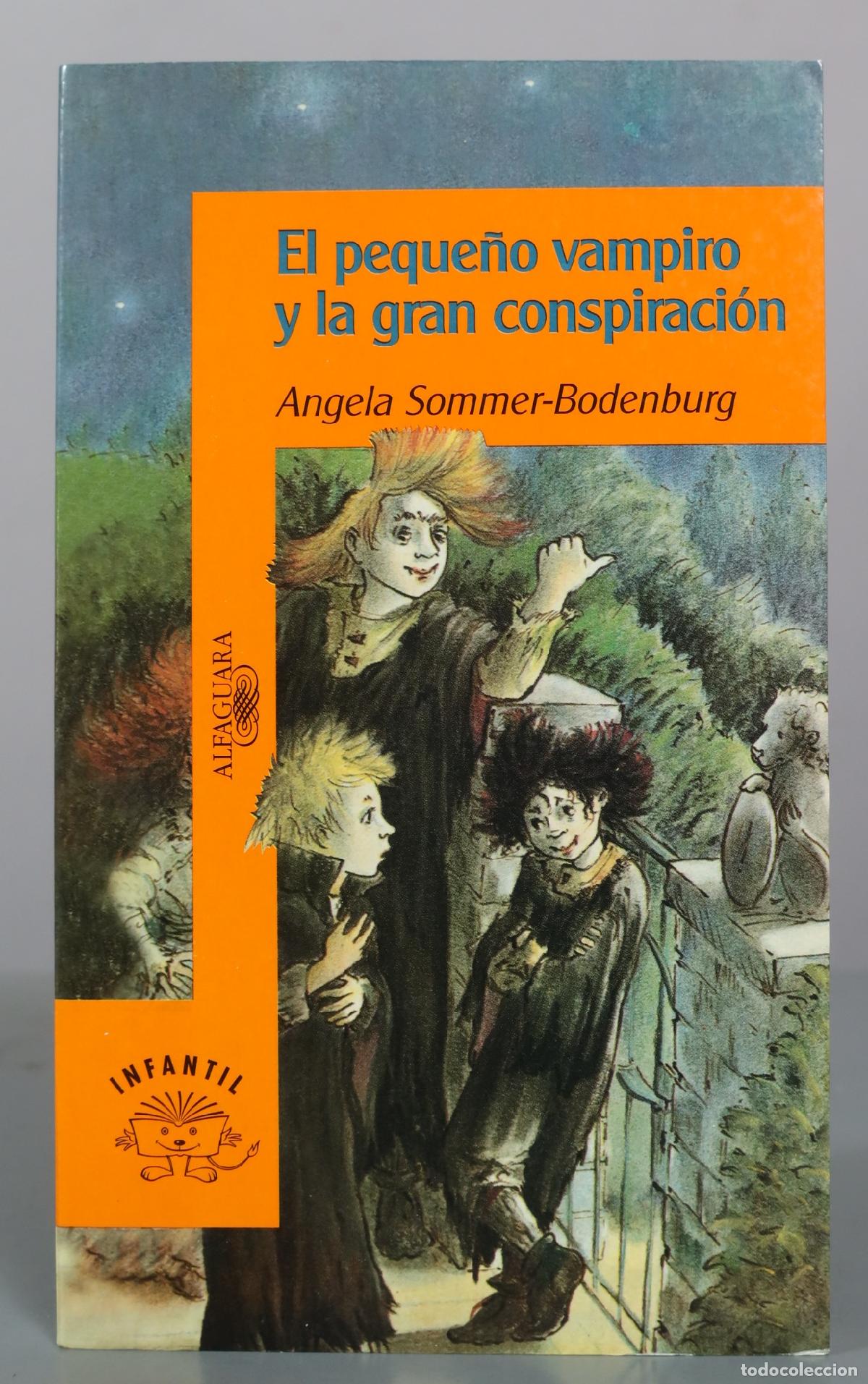 Second hand books: El peque&ntilde;o vampiro y la gran conspiraci&oacute;n - Angela Sommer-Bodenburg - Alfaguara