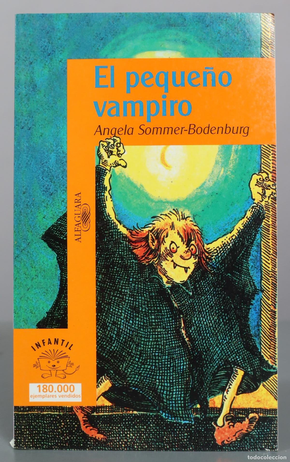 Libros de segunda mano: El peque&ntilde;o vampiro - Angela Sommer-Bodenburg - Alfaguara