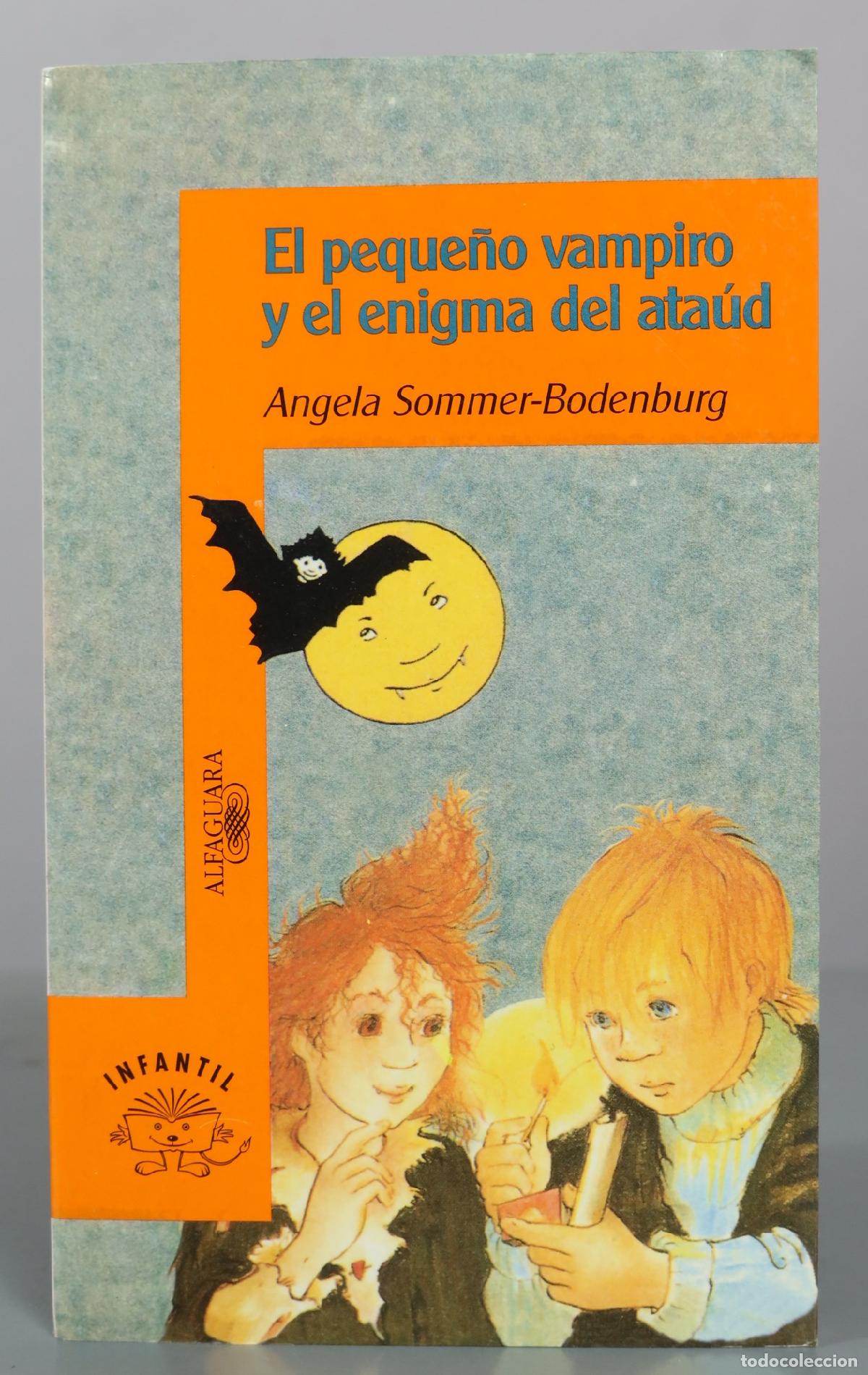Libros de segunda mano: El peque&ntilde;o vampiro y el enigma del ata&uacute;d - Angela Sommer-Bodenburg - Alfaguara