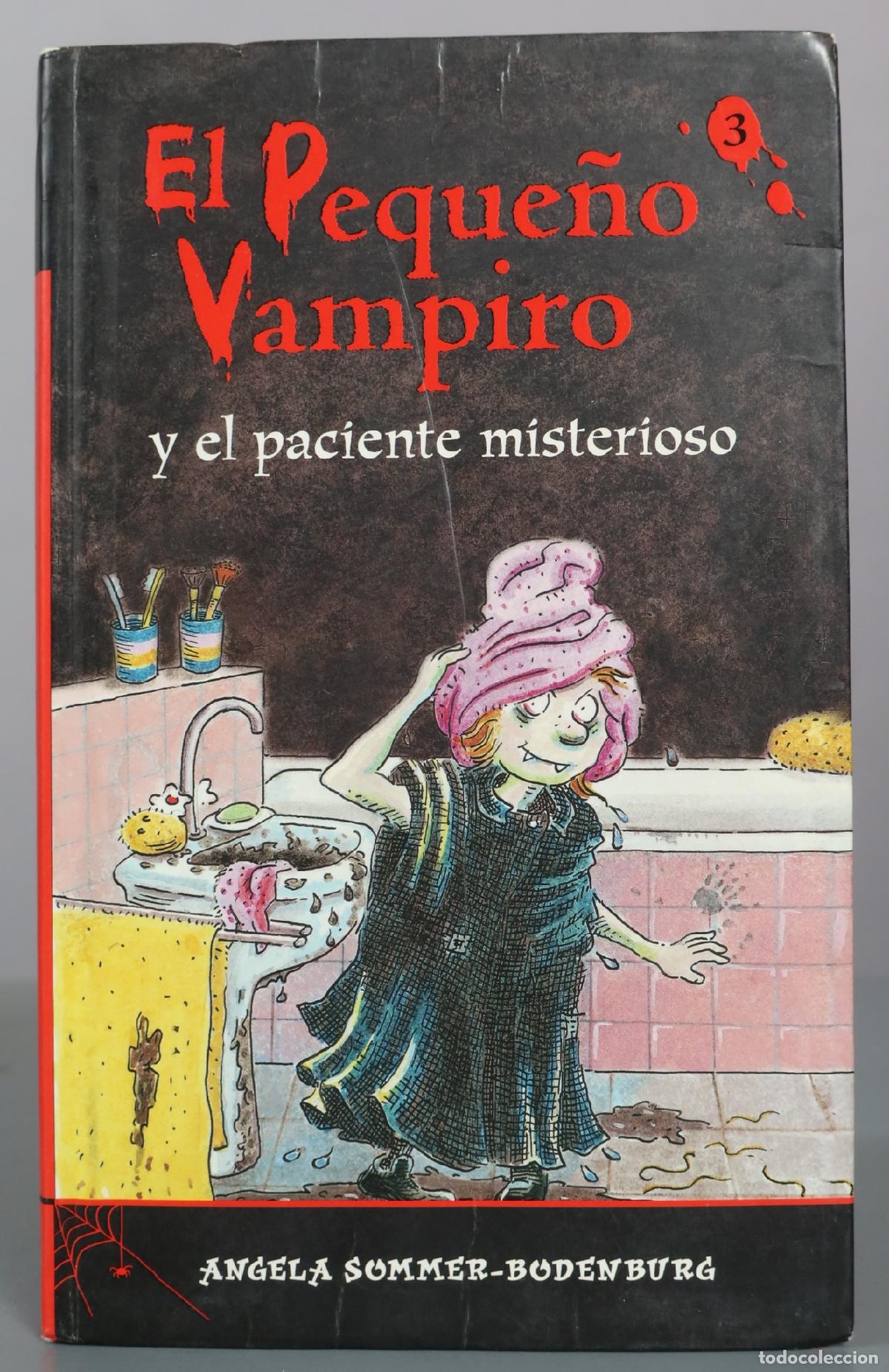 Libros de segunda mano: El Peque&ntilde;o Vampiro y el paciente misterioso - Angela Sommer-Bodenburg - C&iacute;rculo de Lectores