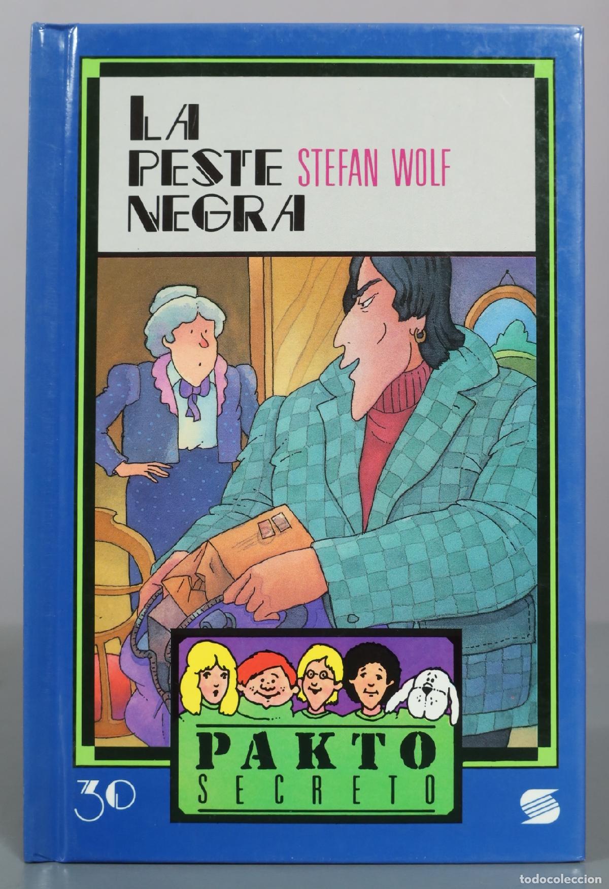 Libros de segunda mano: La peste negra - Stefan Wolf - Susaeta Ediciones