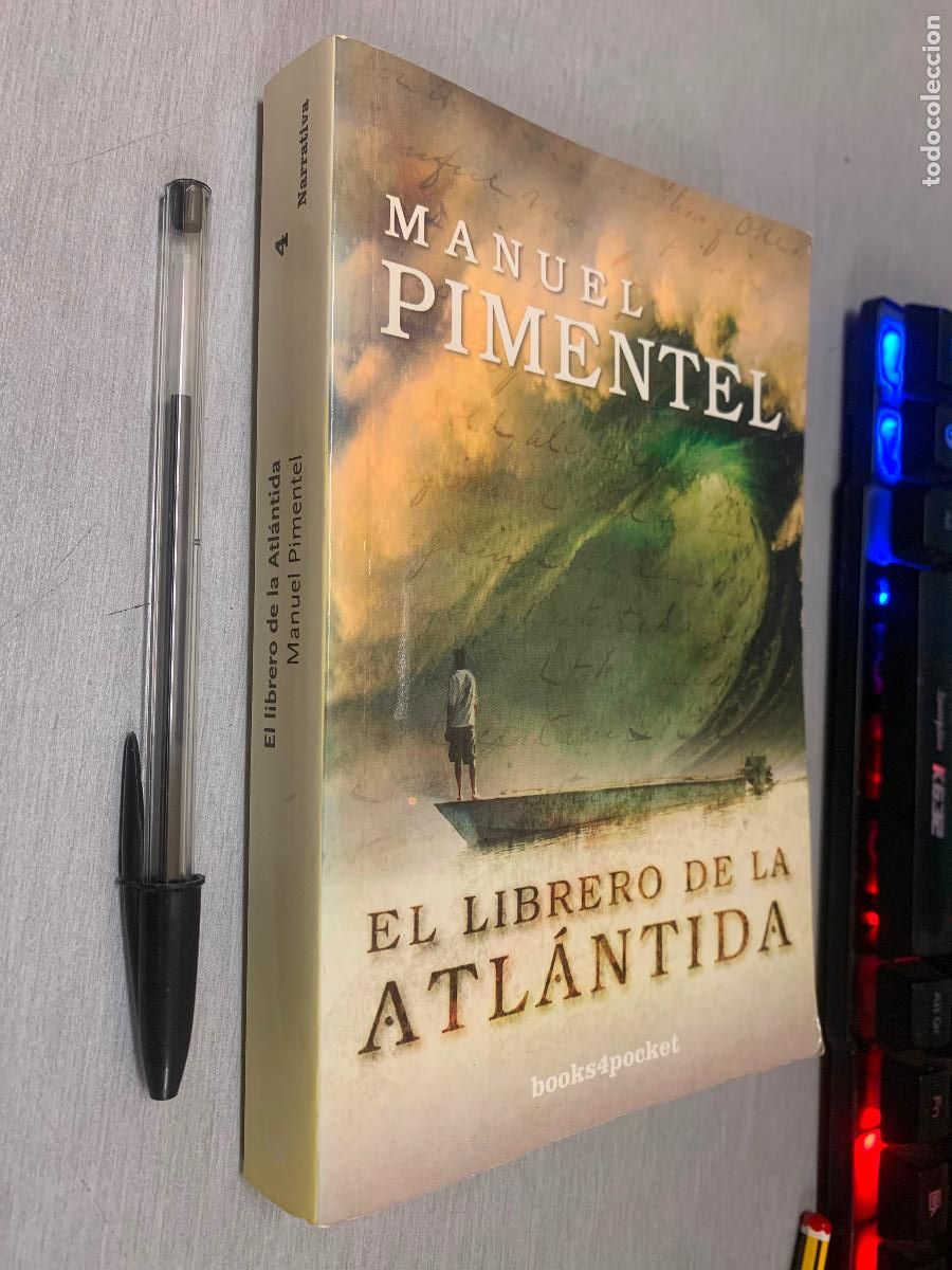 Libros de segunda mano: EL LIBRERO DE LA ATL&Aacute;NTIDA / MANUEL PIMENTEL / BOOKS4POCKET - ALMUZARA 2008