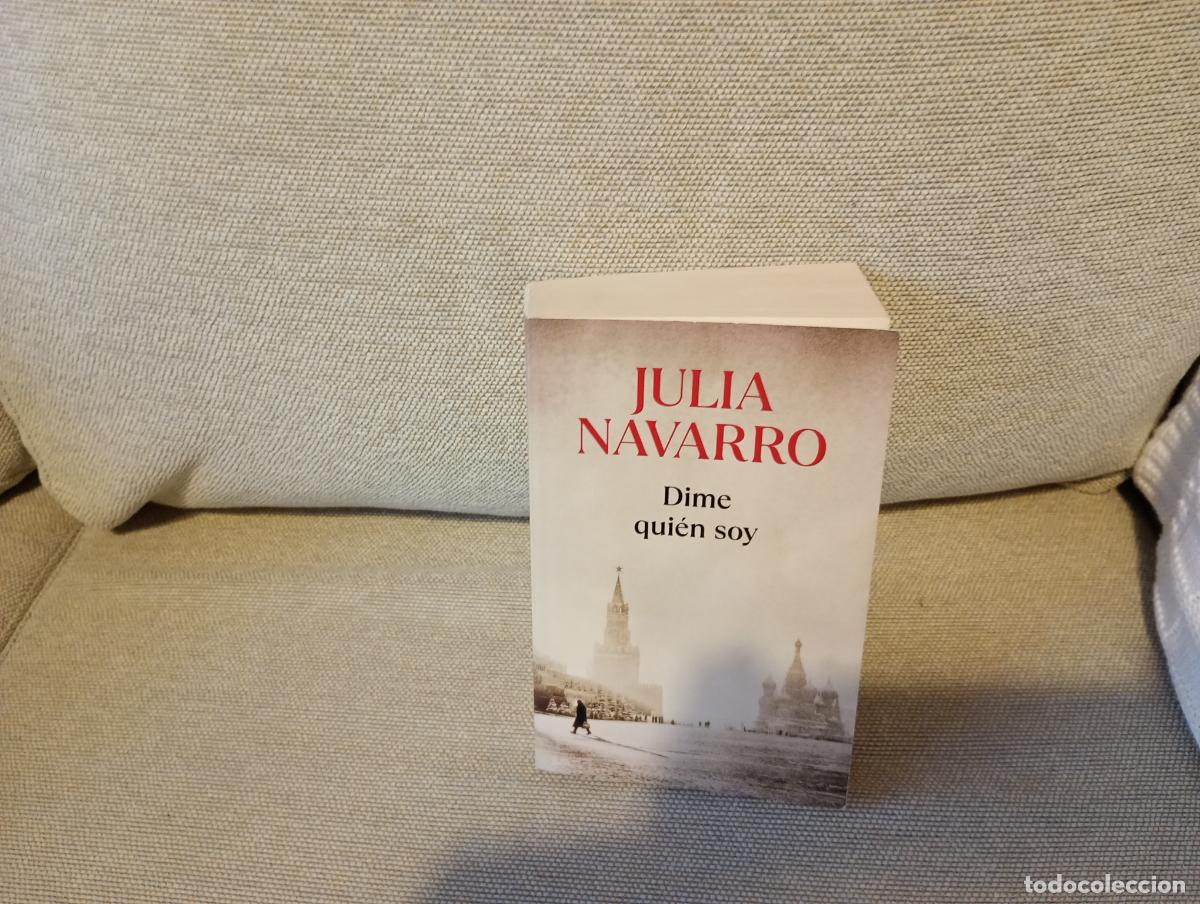 Libros de segunda mano: DIME QUIEN SOY JULIA NAVARRO