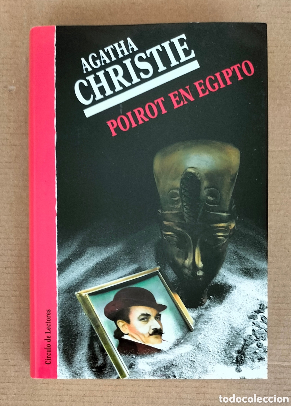 Libros de segunda mano: Poirot en Egipto. Agatha Christie. Editorial molino C&iacute;rculo de lectores, 1991. Libro