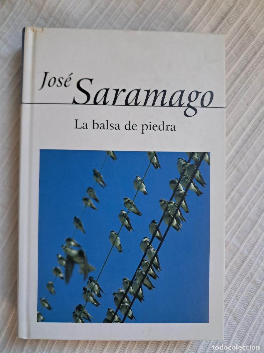 Libros de segunda mano: La balsa de piedra (Jos&eacute; Saramago)