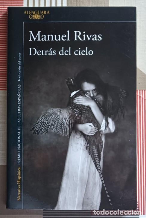 Libros de segunda mano: Manuel Rivas, Detr&aacute;s del cielo, Alfaguara, 2024