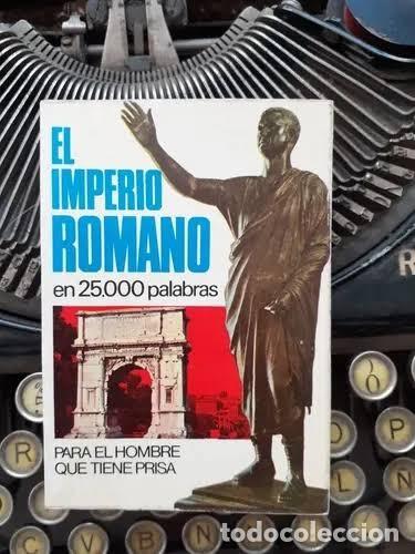 Libros de segunda mano: El Imperio Romano en 25.000 palabras. Mart&iacute;n Klenk