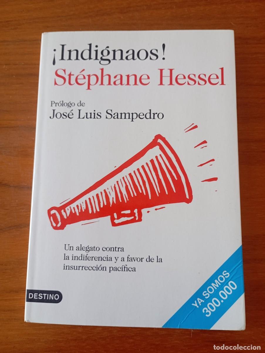 Libros de segunda mano: INDIGNAOS. STEPHANE HESSEL. DESTINO