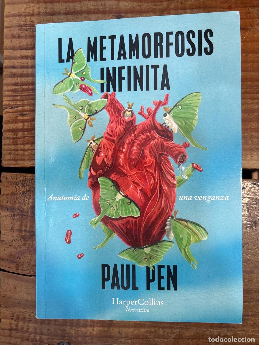 Libros de segunda mano: La metamorfosis infinita (The infinite metamorphosis) (Spanish Edition) Pen, Paul Idioma: Espa&ntilde;ol