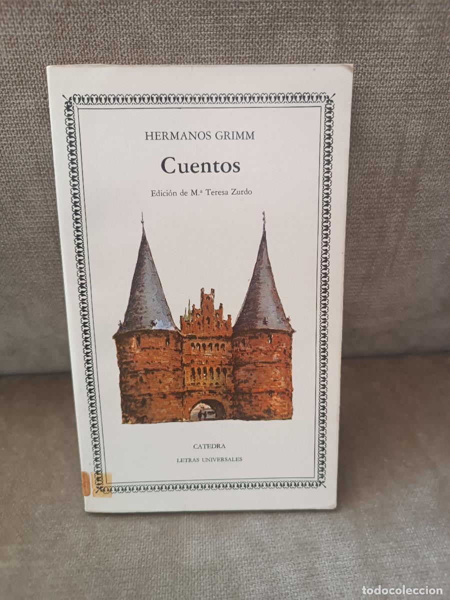 Libros de segunda mano: HERMANOS GRIMM, M&ordf; TERESA ZURDO (ED.) - CUENTOS - C&Aacute;TEDRA, 1986 -