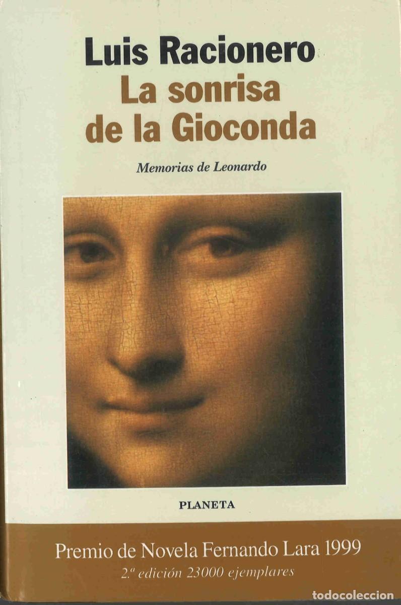 Libros de segunda mano: La sonrisa de la Gioconda. Memorias de Leonardo. Luis Racionero. 1999