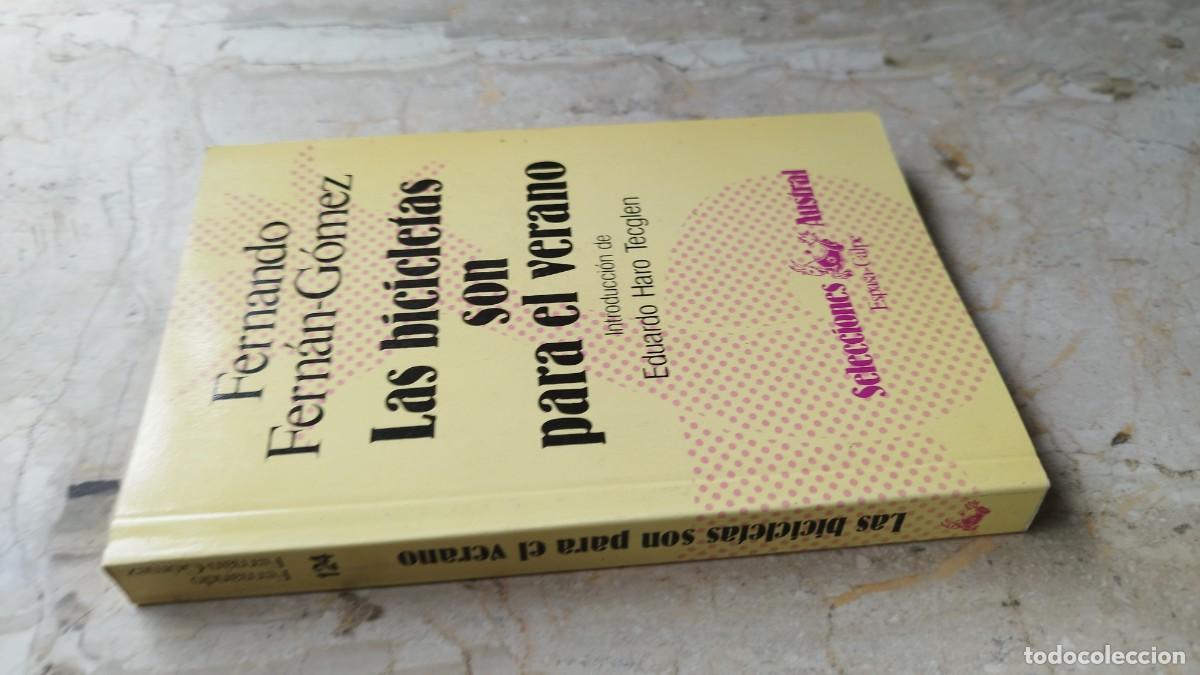 Libros de segunda mano: LAS BICICLETAS SON PARA EL VERANO / FERNANDO FERNAN GOMEZ / ZUX 23 / ESPASA CALPE