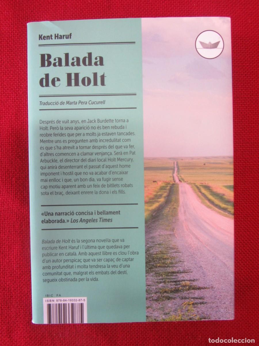 Libros de segunda mano: BALADA DE HOLT. KENT HARUF. ED. EDICIONS DEL PERISCOPI. 1&ordf;ED.2025.