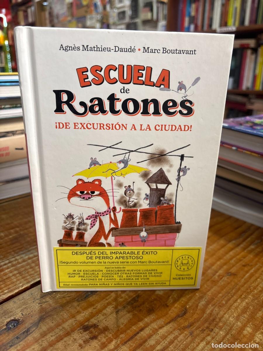 Libros de segunda mano: Escuela de ratones. &iexcl;De excursion a la ciudad! Mathieu-Daud&eacute;, Agn&egrave;s Idioma: Espa&ntilde;ol Editorial: Bla
