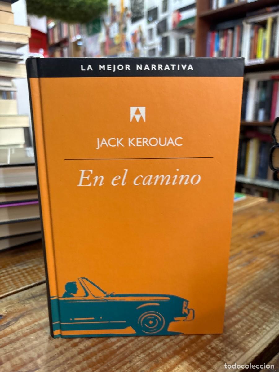 Libros de segunda mano: En el camino Kerouac, Jack Idioma: Espa&ntilde;ol Editorial: Anagrama, 2002 ISBN 10 / ISBN 13: 843456372