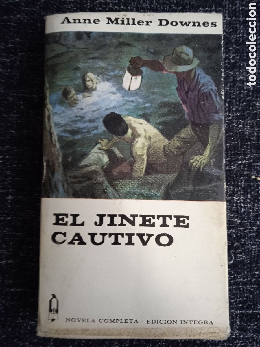 Gebrauchte B&uuml;cher: EL JINETE CAUTIVO. / ANNE MILLER DOWNES