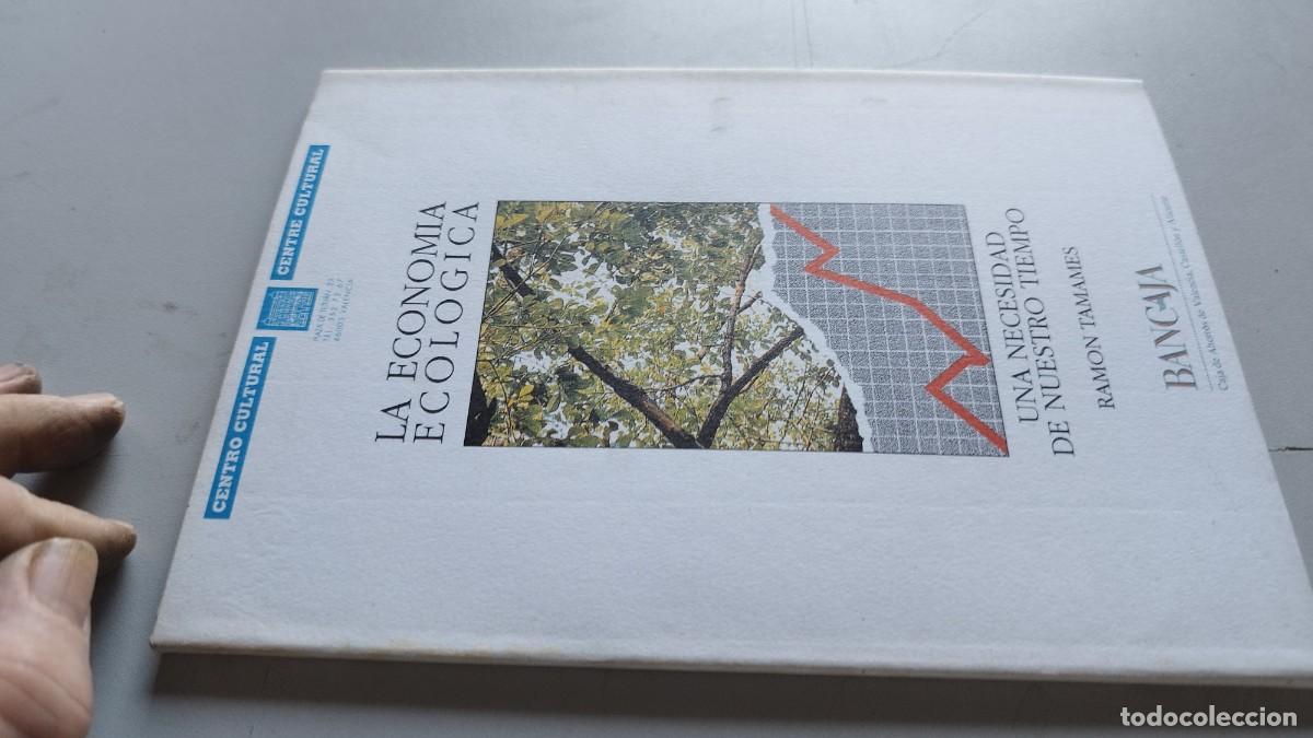 Second hand books: LA ECONOMIA ECOLOGICA / RAMON TAMAMES / GRAV 37 / BANCAJA