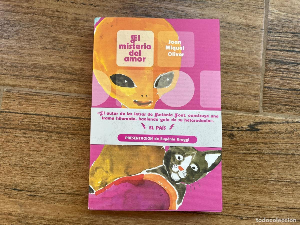 Libros de segunda mano: EL MISTERIO DEL AMOR - JOAN MIQUEL OLIVER