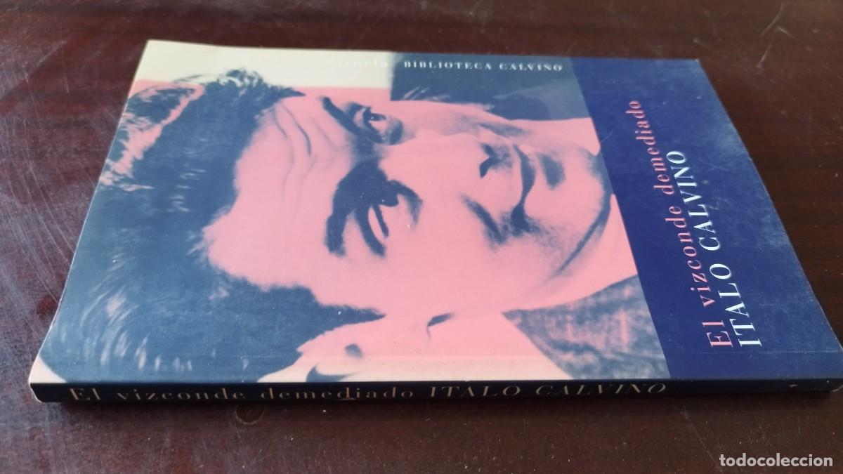 Libros de segunda mano: EL VIZCONDE DEMEDIADO / ITALO CALVINO / CAJA 604 / SIRUELA