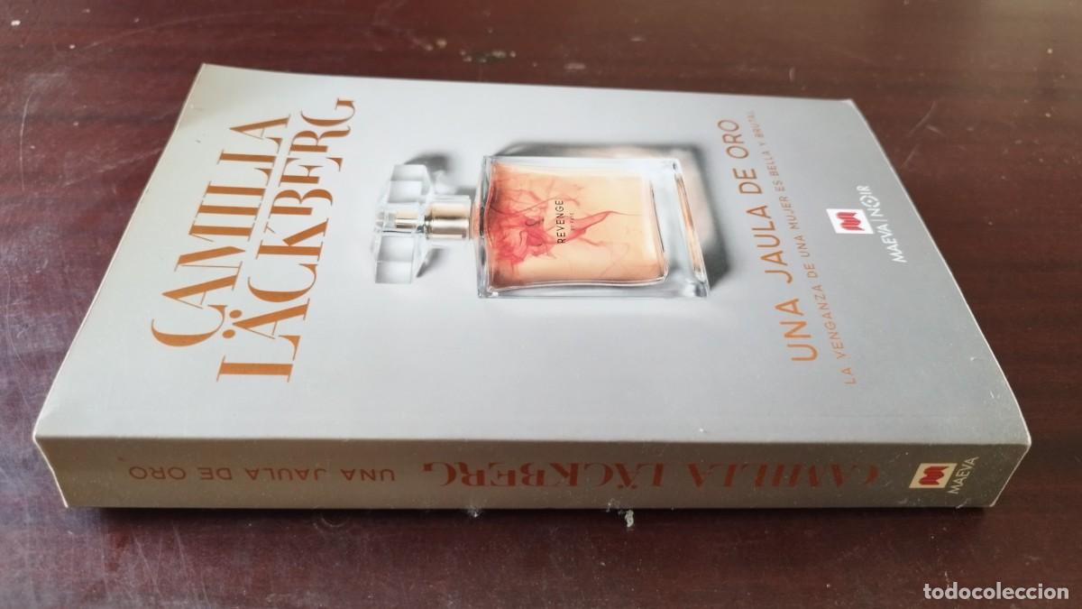 Libros de segunda mano: UNA JAULA DE ORO / CAMILLA LACKBERG / CAJA 604 / MAEVA