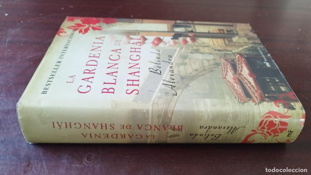 Libros de segunda mano: LA GARDENIA BLANCA DE SHANGHAI / BELINDA ALEXANDRA / CAJA 604 / MARTINEZ ROCA
