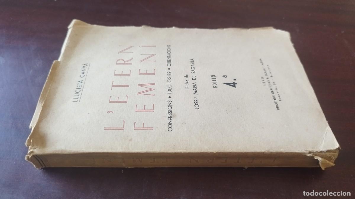 Libros de segunda mano: L'ETERN FEMENI / LLUCIETA CANYA / CJA 607