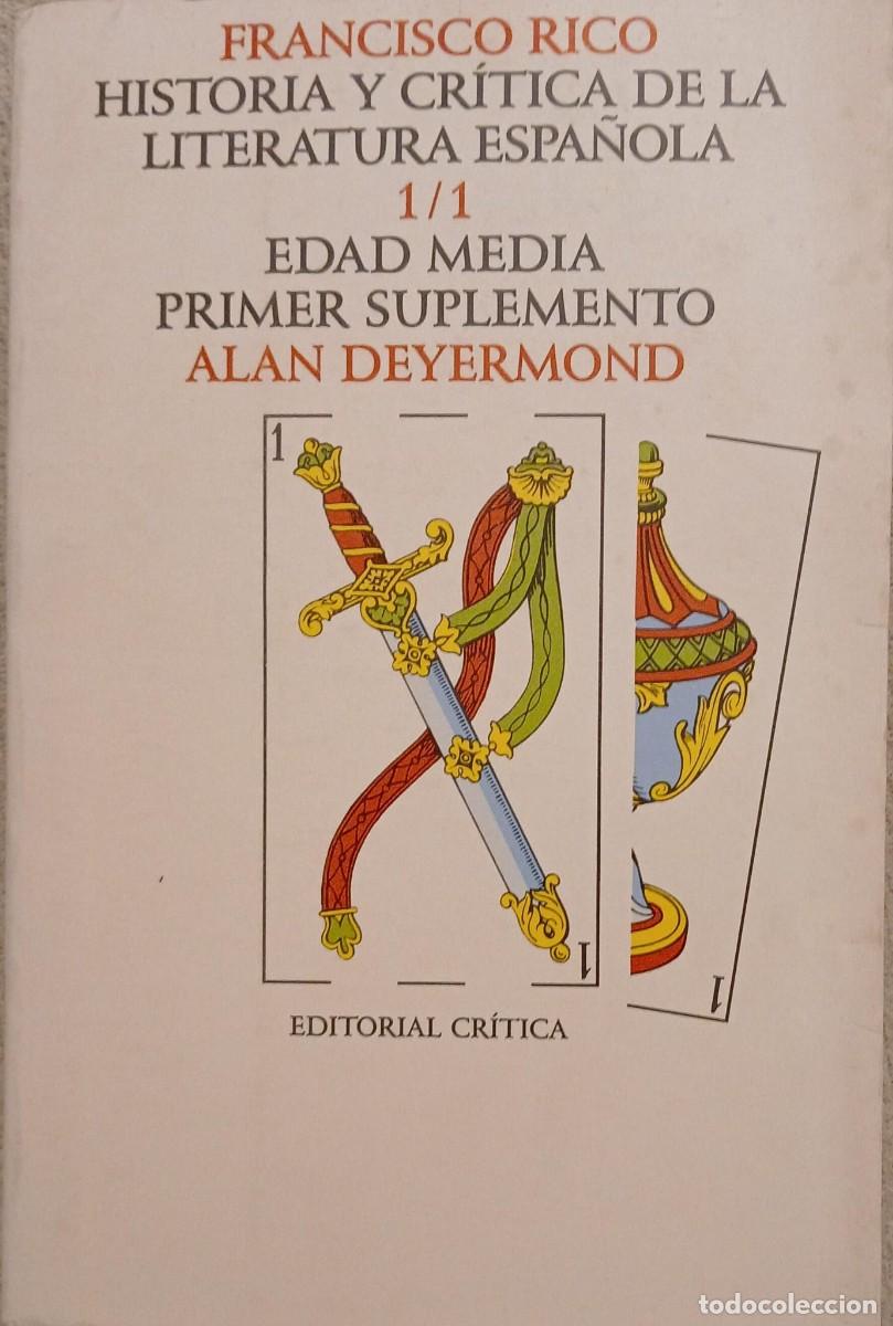 Libros de segunda mano: Historia y cr&iacute;tica de la literatura espa&ntilde;ola 1/1 Edad Media Suplemento - Francisco Rico