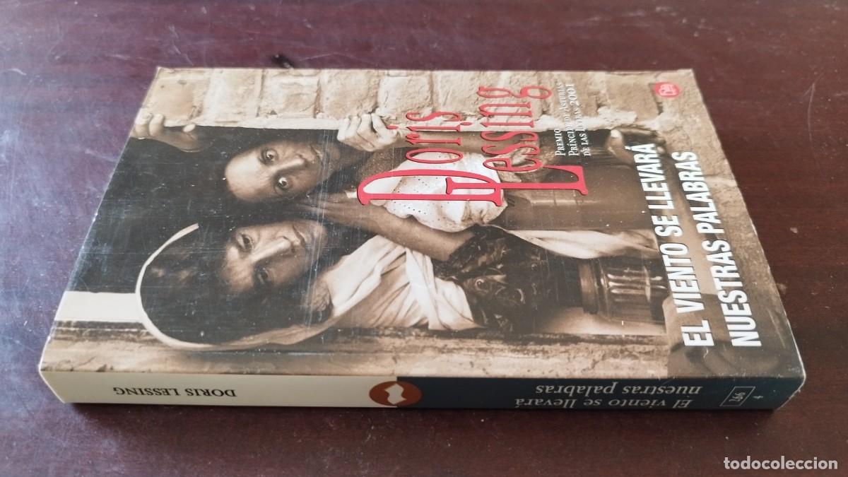 Libros de segunda mano: EL VIENTO SE LLEVARA NUESTRAS PALABRAS / DORIS LESSING / CJA 601 / EDICIONES B