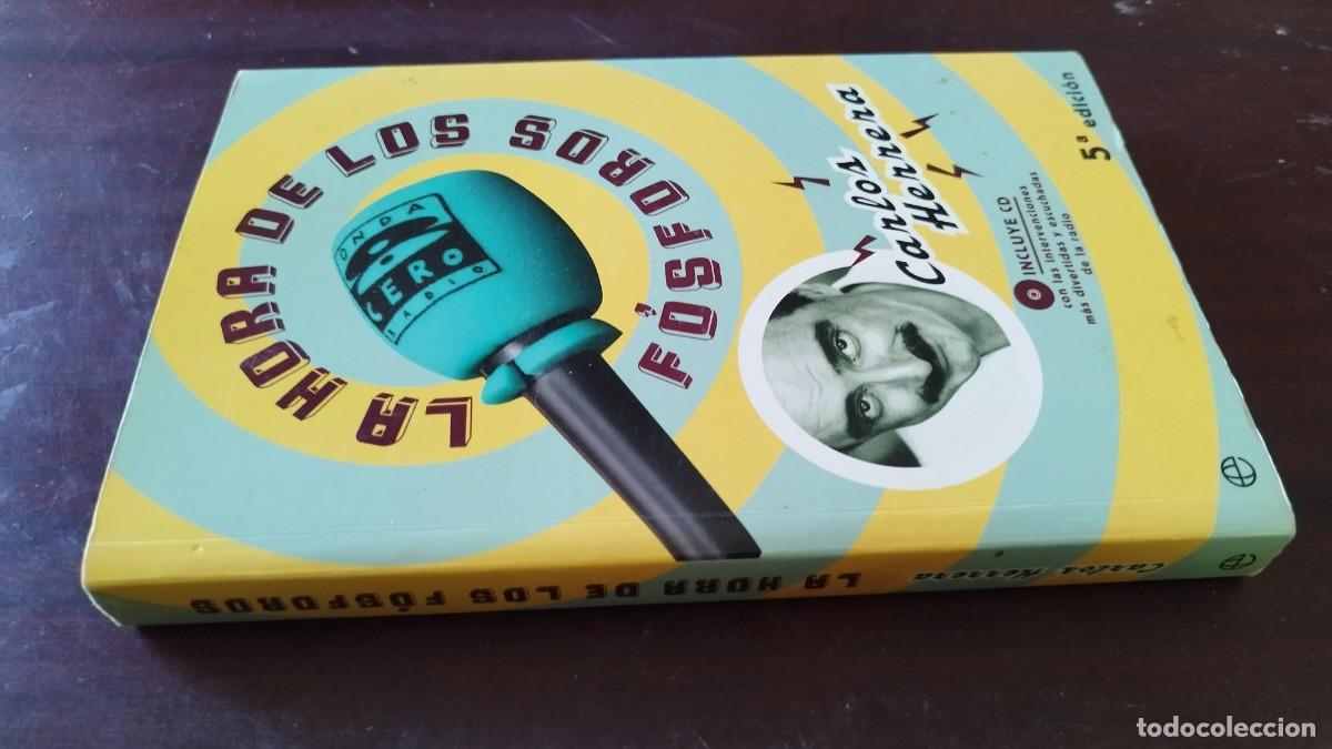 Libros de segunda mano: LA HORA DE LOS FOSFOROS / CARLOS HERRERA / CJA 601 / LA ESFERA DE LOS LIBROS