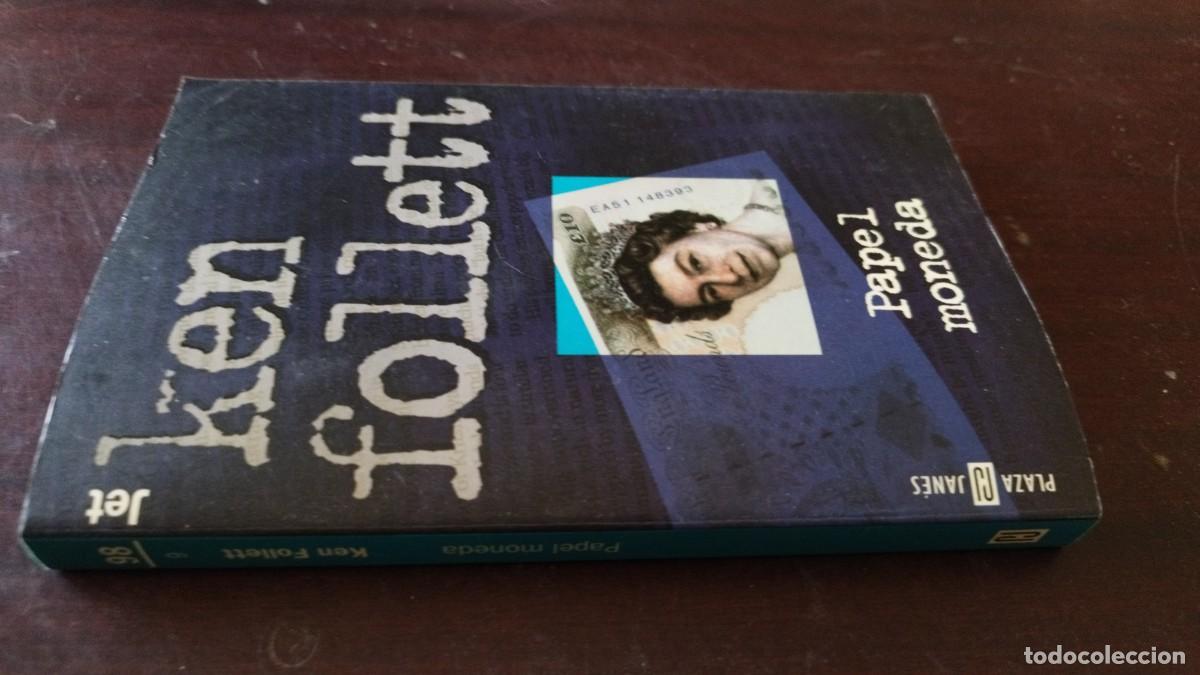Libros de segunda mano: PAPEL MONEDA / KEN FOLLETT / CJA 601 / PLAZA&JANES