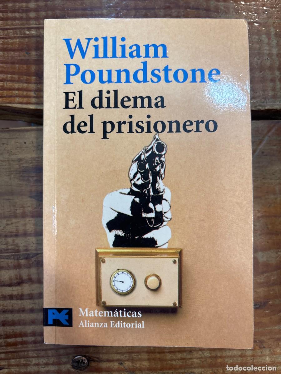 Libros de segunda mano: El Dilema Del Prisionero / The Prisioner Dilemma: John Von Neumann, La Teoria De Juegos Y La Bomba T