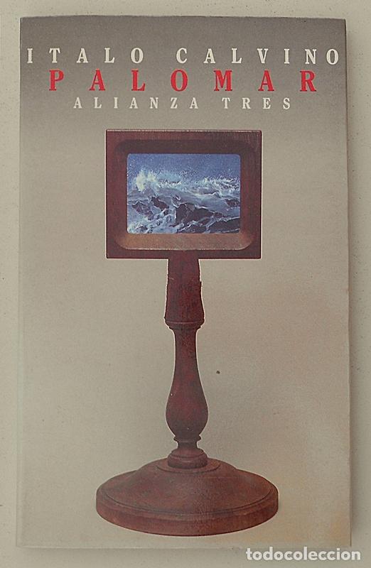 Libros de segunda mano: Palomar - Italo Calvino - Alianza Tres (1985)