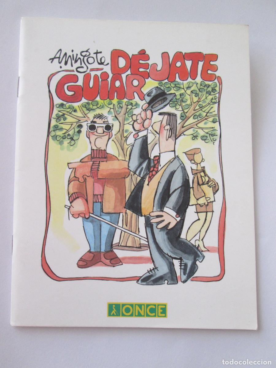 Libros de segunda mano: DEJATE GUIAR - A. MINGOTE - ONCE - 2003 - TIPO COMIC