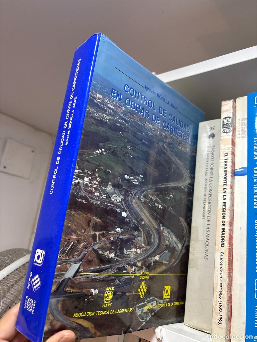 Libros de segunda mano: Control de calidad en obras de carreteras MORILLA ABAD, IGNACIO Idioma: Espa&ntilde;ol ISBN 10 / ISBN 13: