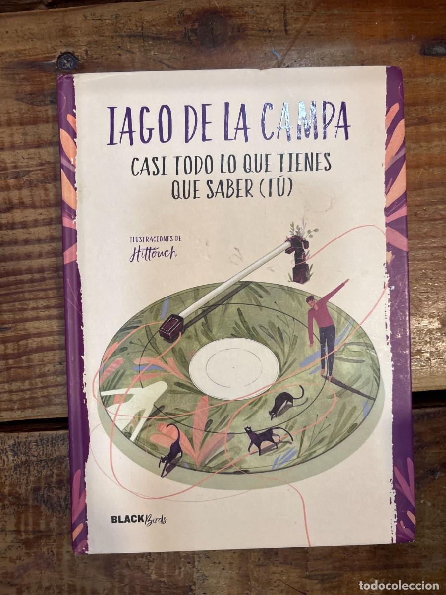 Libros de segunda mano: Casi todo lo que tienes que saber (t&uacute;) (Colecci&oacute;n #BlackBirds) De La Campa, Iago Idioma: Espa&ntilde;ol E